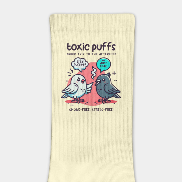TOXIC PUFFS by Fabrik
