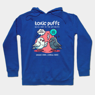 TOXIC PUFFS Hoodie