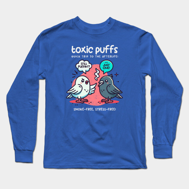 TOXIC PUFFS Long Sleeve T-Shirt by Fabrik