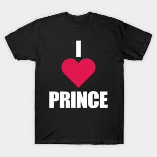 I LOVE PRINCE (Red Heart) T-Shirt