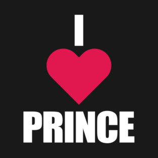I LOVE PRINCE (Red Heart) T-Shirt