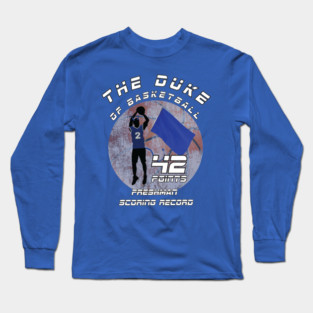 The Duke of Basketball Long Sleeve T-Shirt
