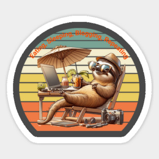 Eating, Sleep, Blogging, Repeat Cute Slot On Vacation Sticker
