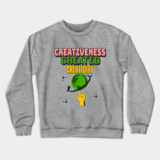 Divine Creation: Embracing God’s Gift of Creativity Crewneck Sweatshirt