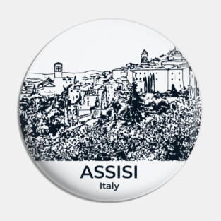 Assisi - Italy Pin