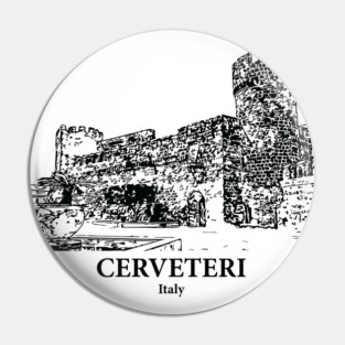 Cerveteri - Italy Pin