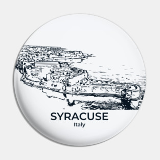 Syracuse - Italy Pin