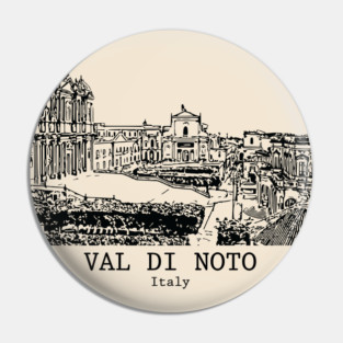 Val di Noto - Italy Pin