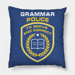 Grammar Police Pillow