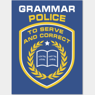 Grammar Police Posters and Art