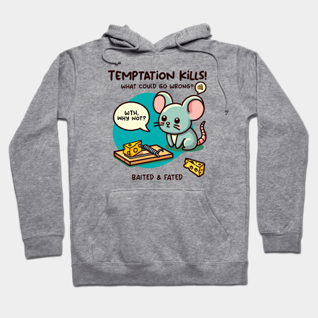 TEMPTATION KILLS! Hoodie by Fabrik