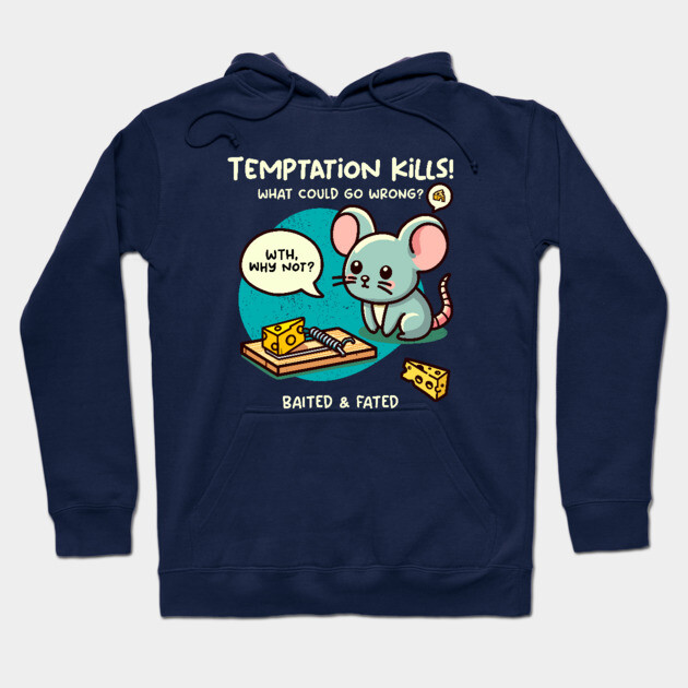 TEMPTATION KILLS Hoodie by Fabrik