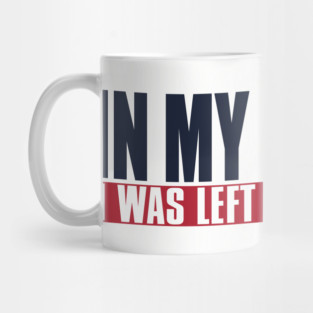 In My Defense I Was Left Unsupervised Mug