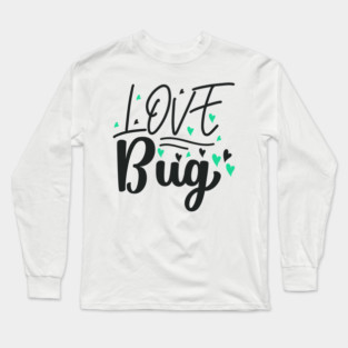 love-bug Long Sleeve T-Shirt