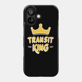 Transit King Phone Case