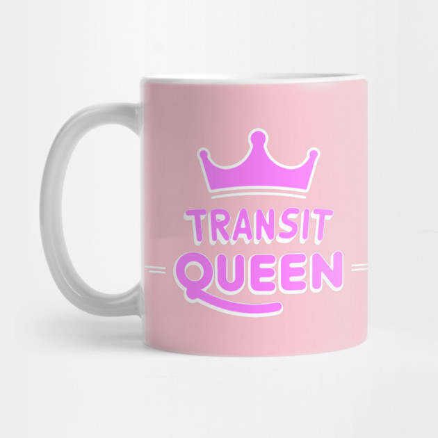 Transit Queen by DIGITAL MERCH CREATIONS