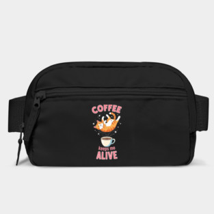 Coffee Keeps Me Alive Bag
