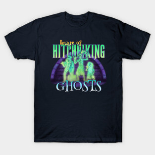 Hitchhiking Ghosts T-Shirt