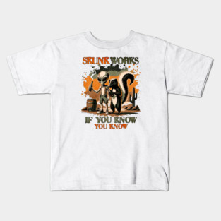Skunk Works If you know You know Distressed Look Kids T-Shirt