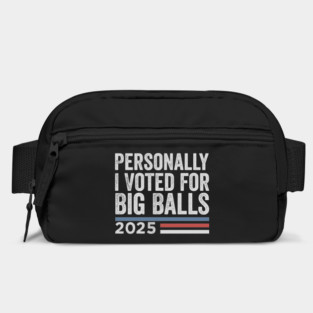 Personally, I voted for Big Balls Bag
