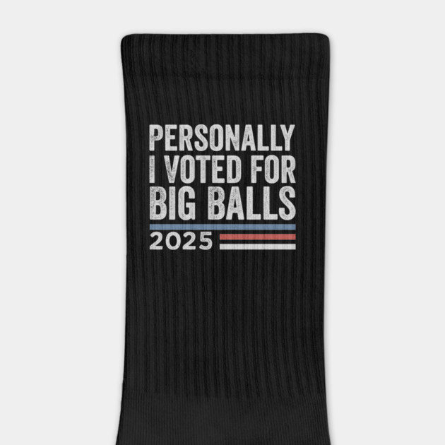 Personally, I voted for Big Balls by ArtistTee ⭐⭐⭐⭐⭐