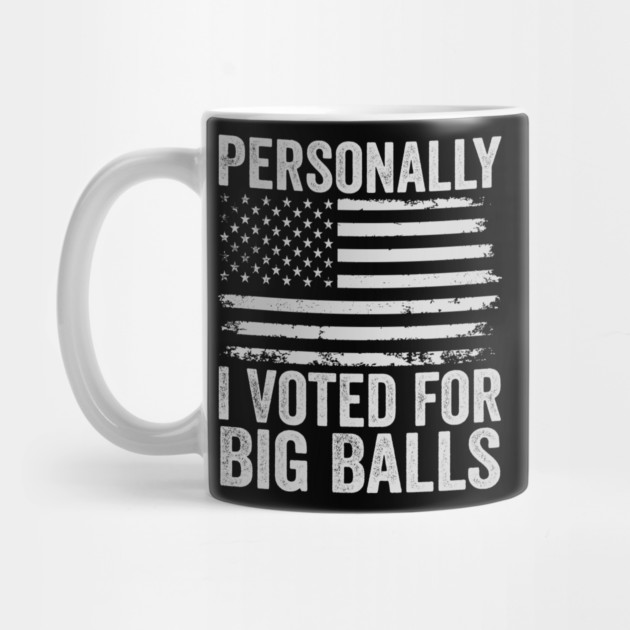 Personally, I voted for Big Balls by ArtistTee ⭐⭐⭐⭐⭐