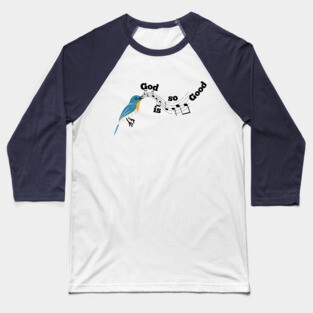 God is so Good: A Melody of God's Love Baseball T-Shirt