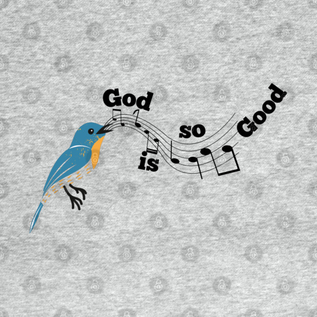 God is so Good: A Melody of God's Love by Rox