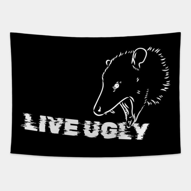 "Live Ugly" Opossum Tapestry by Low Life Shirts
