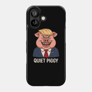 quiet-piggy Phone Case