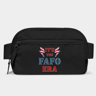 It's the FAFO Era Bag