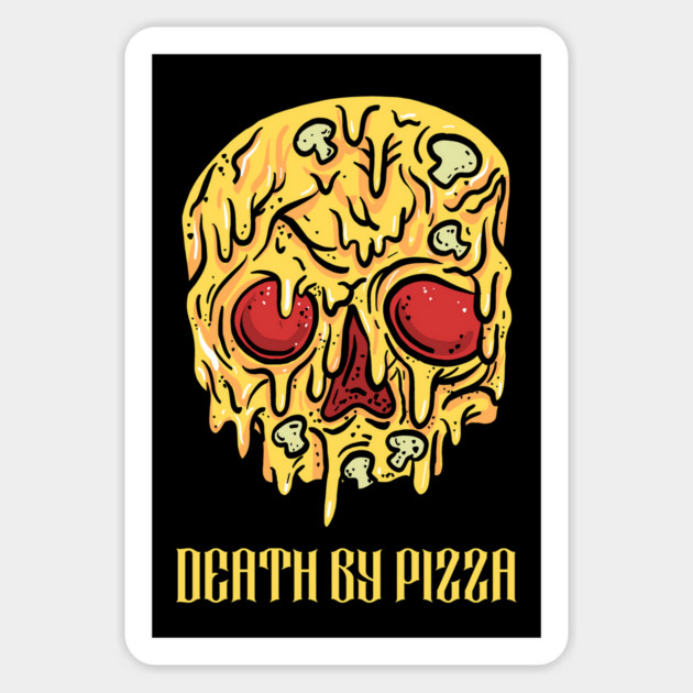 Death by Pizza Magnet by The Patron