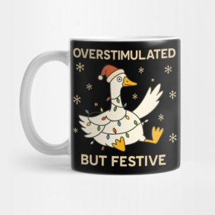 Overstimulated-But-Festive Mug