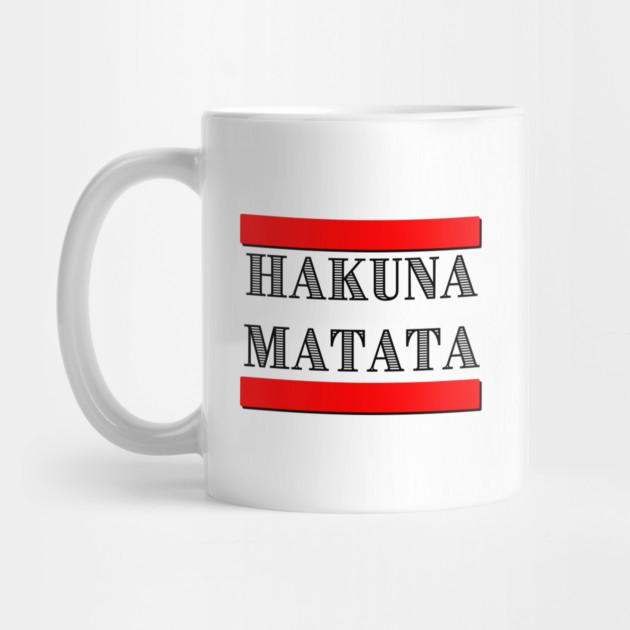 Hakuma Matata by Serges's Store