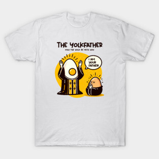 THE YOLKFATHER T-Shirt