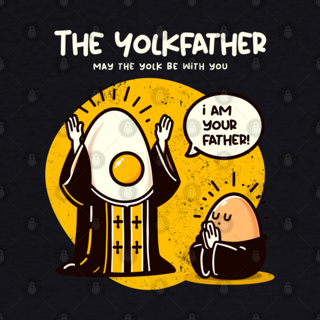 THE YOLKFATHER by Fabrik