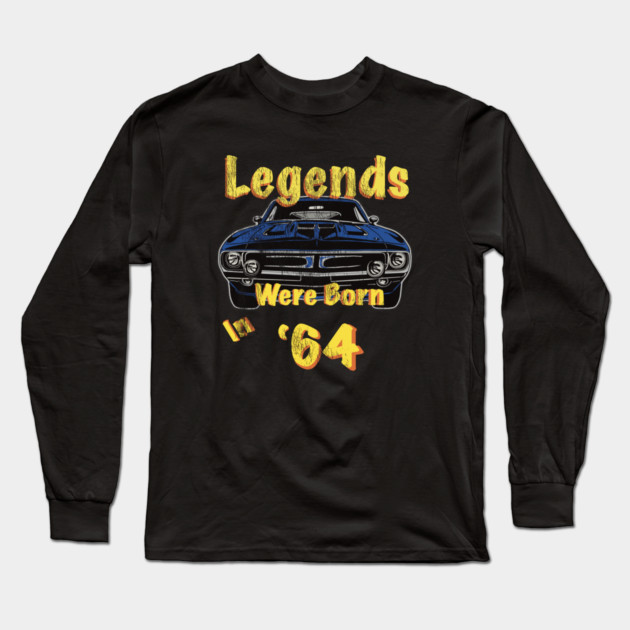 Legends Were Born Muscle Car Long Sleeve T-Shirt by TopTenGraphics