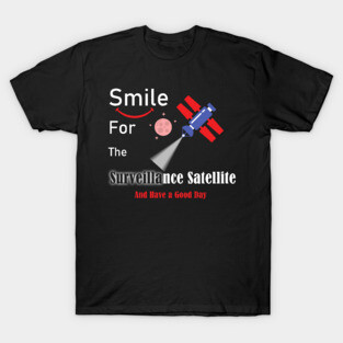surveillance satellite T-Shirt