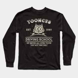 Toonces Driving School Long Sleeve T-Shirt