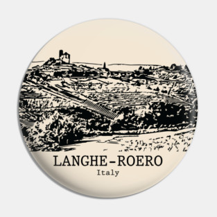 Langhe-Roero - Italy Pin