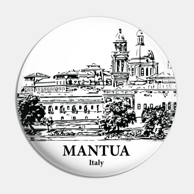 Mantua - Italy Pin by Lakeric