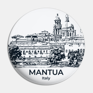 Mantua - Italy Pin