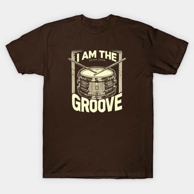 I Am the Groove. Snare Edition T-Shirt by filiposwear