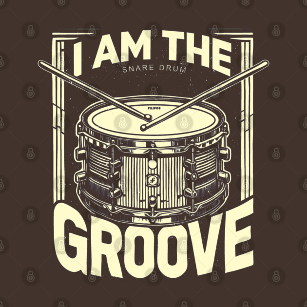 I Am the Groove. Snare Edition by filiposwear