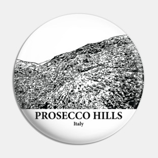 Prosecco Hills - Italy Pin