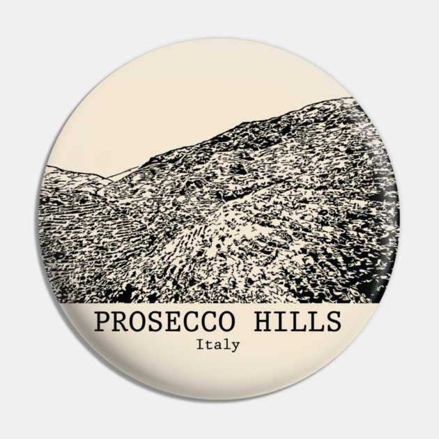 Prosecco Hills - Italy Pin by Lakeric