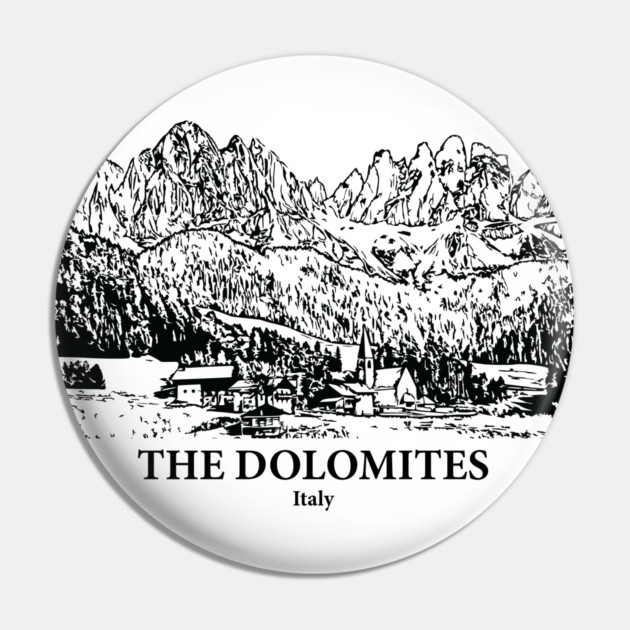The Dolomites - Italy Pin by Lakeric