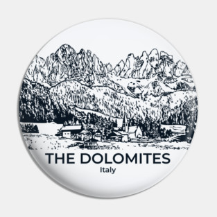 The Dolomites - Italy Pin