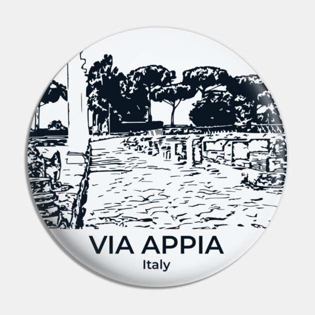 Via Appia - Italy Pin by Lakeric