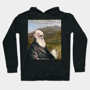 Charles Darwin Vintage Design - Inspirational Quote from Scientist Hoodie